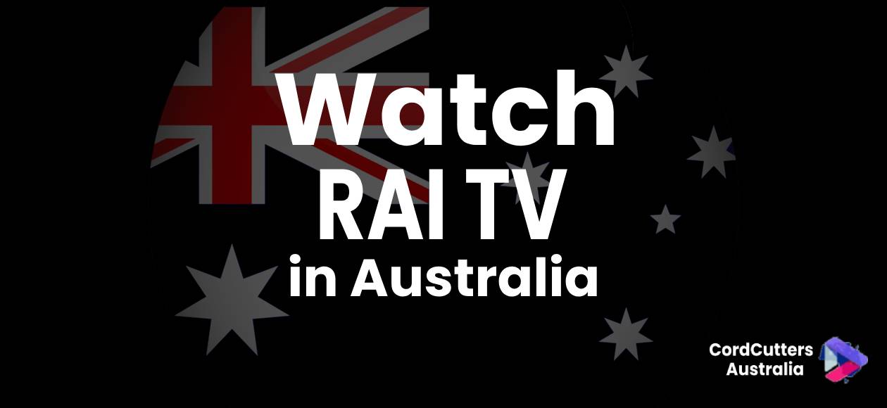 Watch RAI TV in Australia