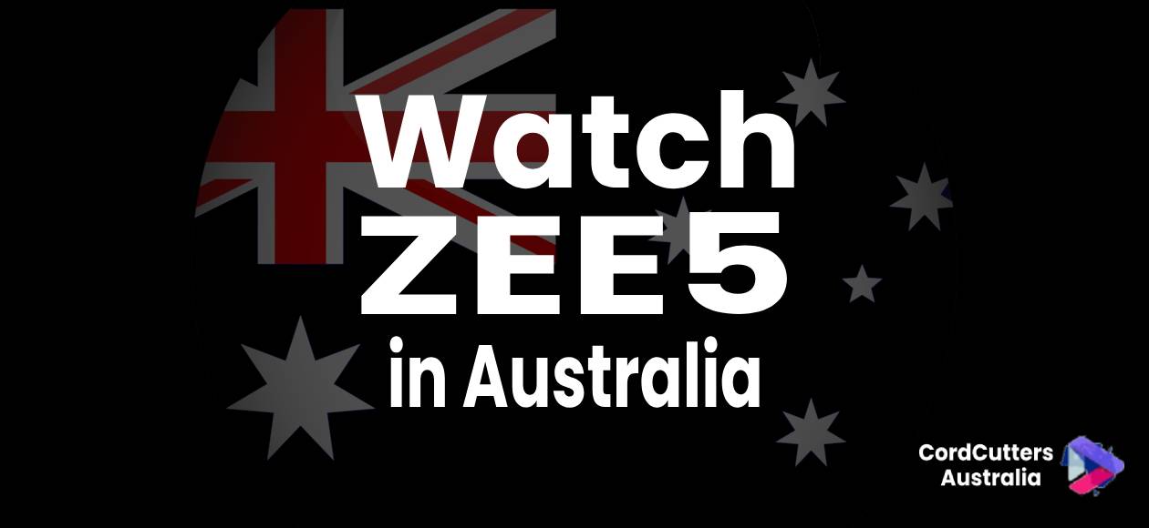 Watch ZEE5 in Australia