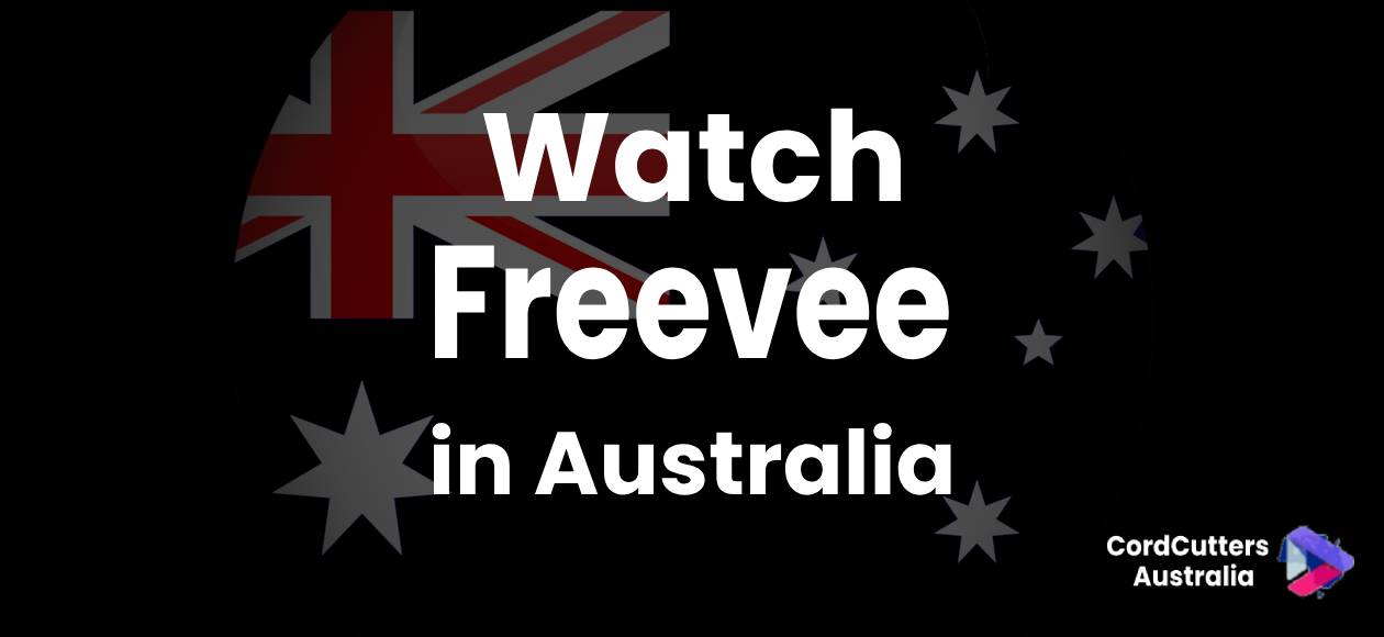 Watch Freevee in Australia