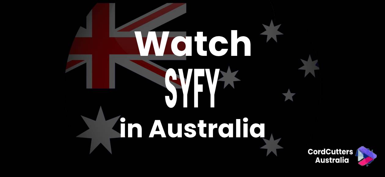 Watch SYFY in Australia