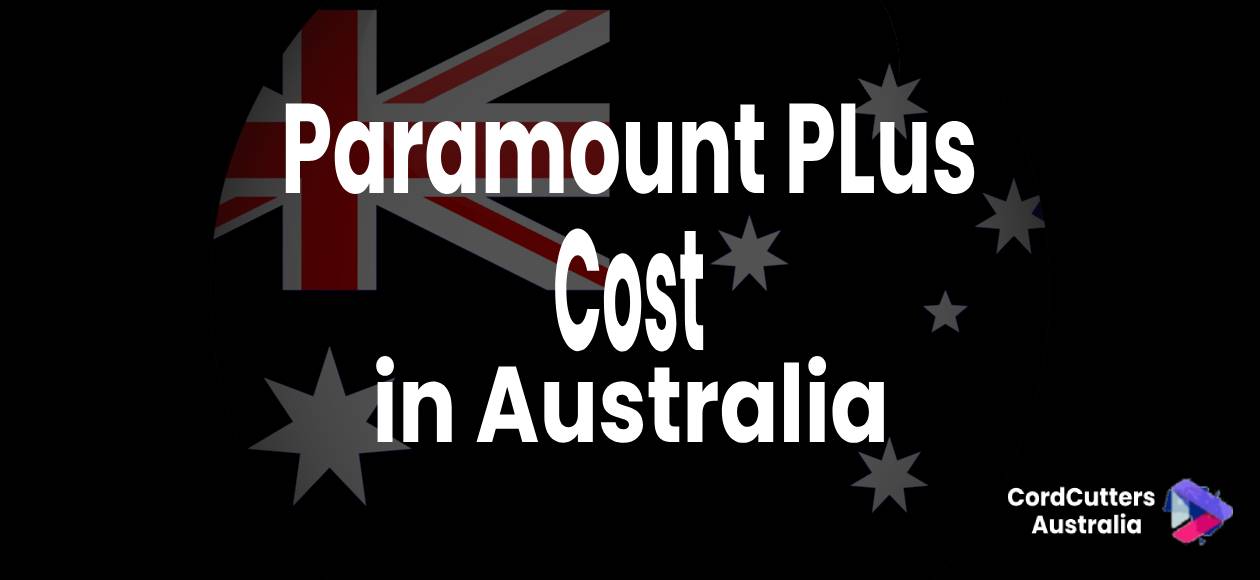 Paramount,Plus cost in Australia
