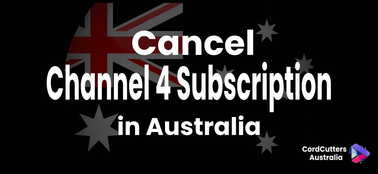 Watch Channel 4 Subscription in Australia