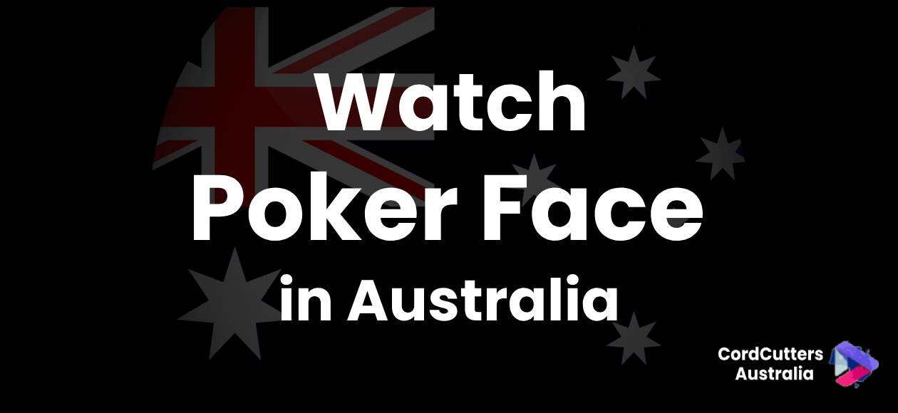 Watch Poker Face Season 2 in Australia