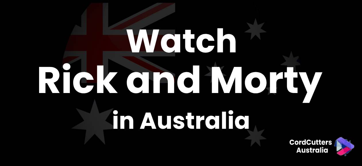 Watch Rick and Morty Season 8 in Australia